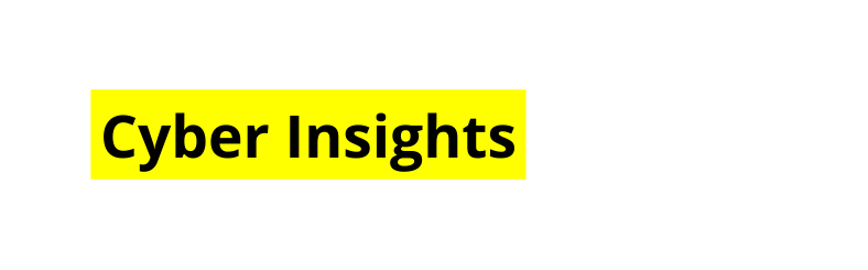Cyber Insights